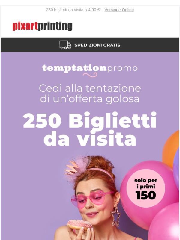 Scommettiamo che riusciamo a tentarti?