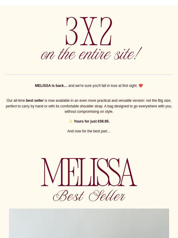 The 3-for-2 offer is back—and with this incredible promotion, Melissa is too!