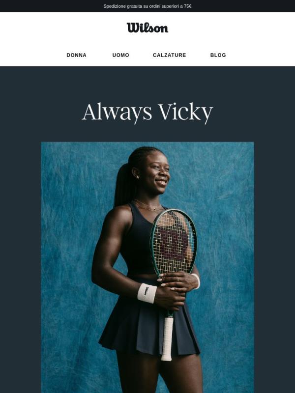Per sempre Vicky. Per sempre Wilson.