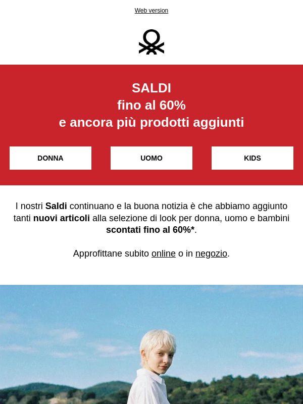 Ancora più Saldi: ora fino al 60% su tanti nuovi articoli