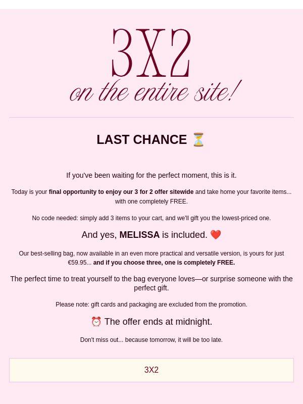 Last chance: 3 for 2 ends today ⏳