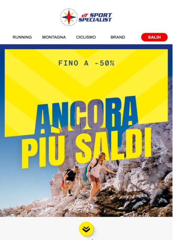 Ancora più saldi 👉 Fino a -50%