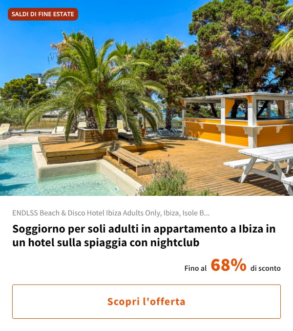 Soggiorno per soli adulti in appartamento a Ibiza in un hotel sulla spiaggia con nightclub