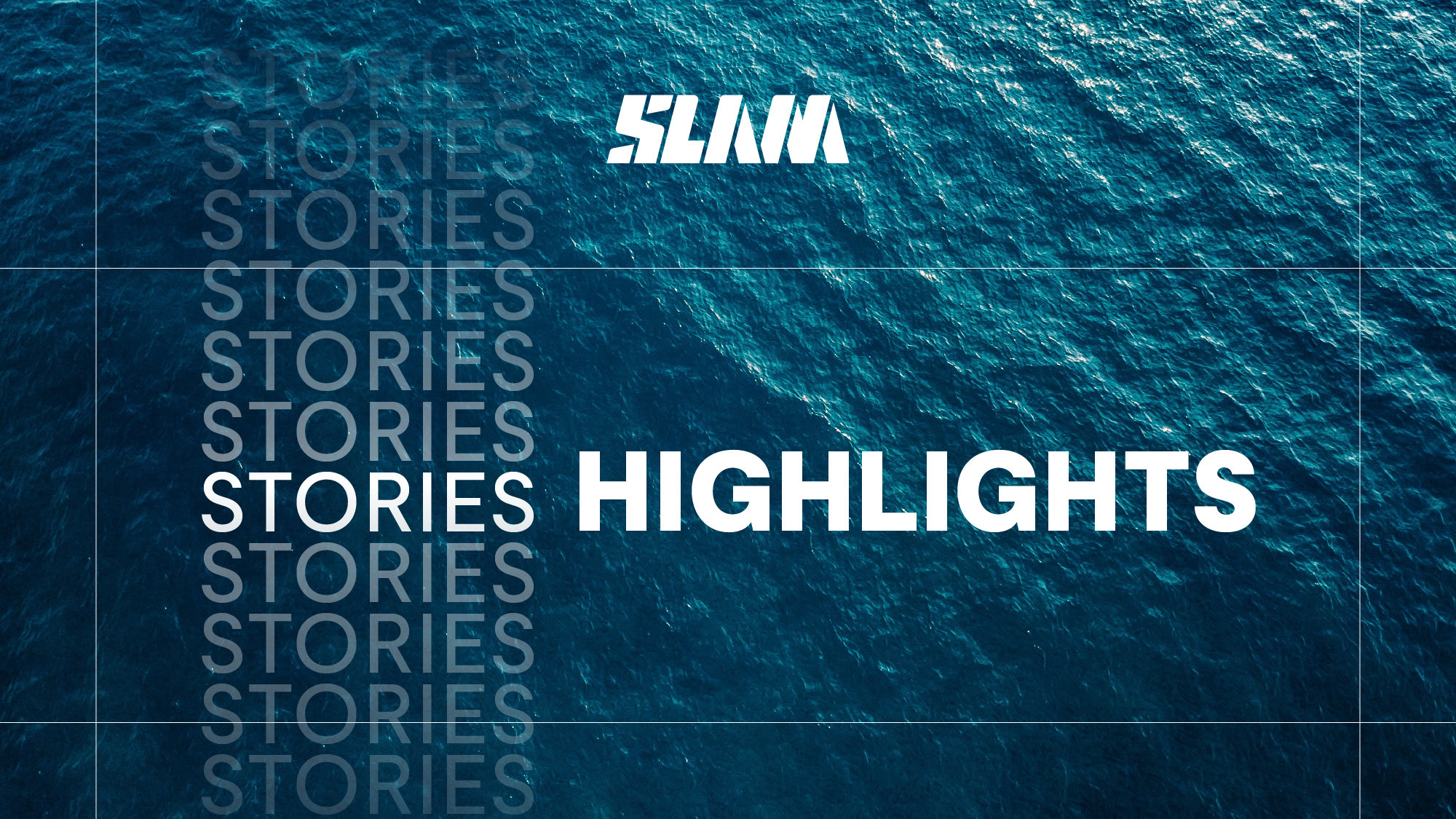 SLAM Stories Highlights