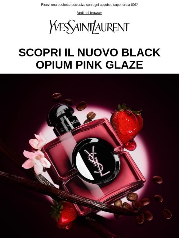 Black Opium Pink Glaze: la nuova follia alla fragola, dal fascino magnetico