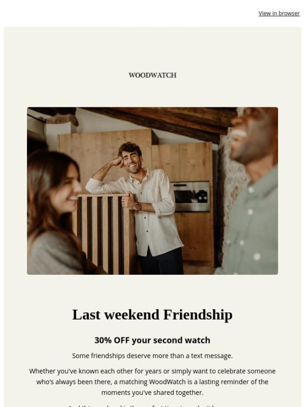Last Weekend: 30% OFF Your Second Watch 🤎