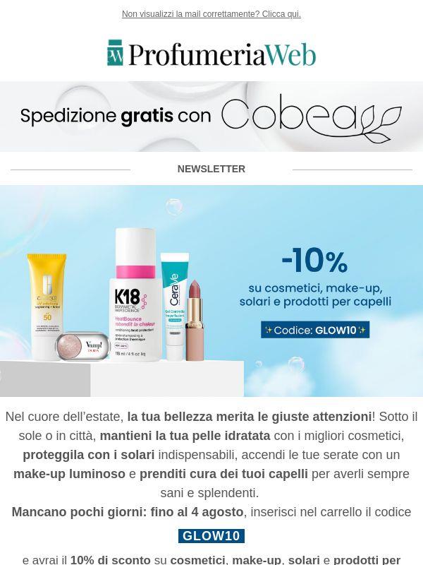 ⭐ Per pochi giorni: -10% su cosmetici, make-up, solari e prodotti per capelli!