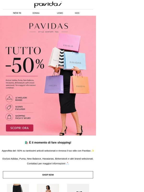 Tutto al -50% da Pavidas! ✨