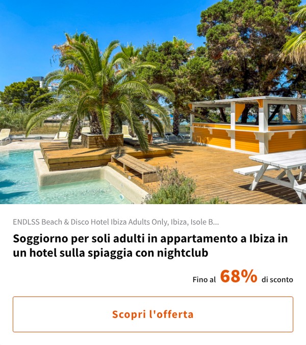 Soggiorno per soli adulti in appartamento a Ibiza in un hotel sulla spiaggia con nightclub