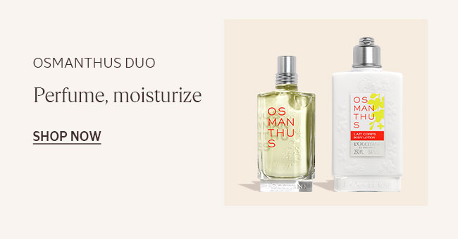 OSMANTHUS DUO | PERFUME, MOISTURIZE | SHOP NOW