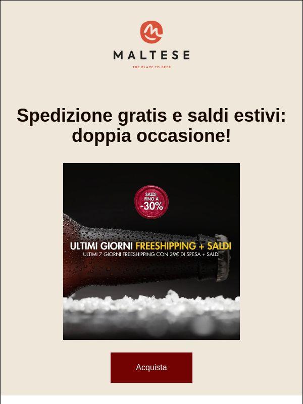 Spedizione gratuita e saldi - ultimi giorni!
