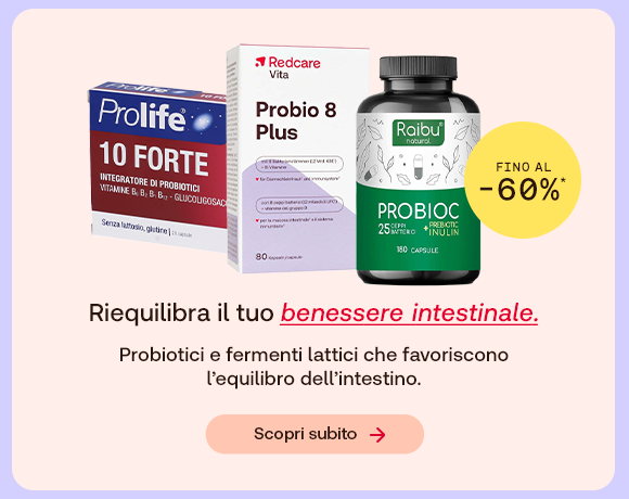 “Probiotici Prolife 10 Forte, Redcare Probio 8 Plus e Raibu Probioc con offerta fino al -60%. Testo: ‘Riequilibra il tuo benessere intestinale’ con pulsante ‘Scopri subito’.” “Probiotici Prolife 10 Forte, Redcare Probio 8 Plus e Raibu Probioc con offerta fino al -60%. Testo: ‘Riequilibra il tuo benessere intestinale’ con pulsante ‘Scopri subito’.”