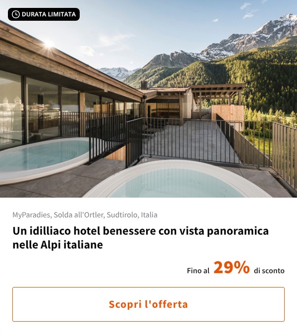 Un idilliaco hotel benessere con vista panoramica nelle Alpi italiane