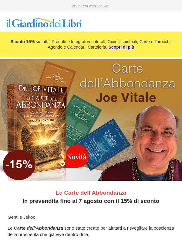 Joe Vitale: le nuove Carte dell'Abbondanza