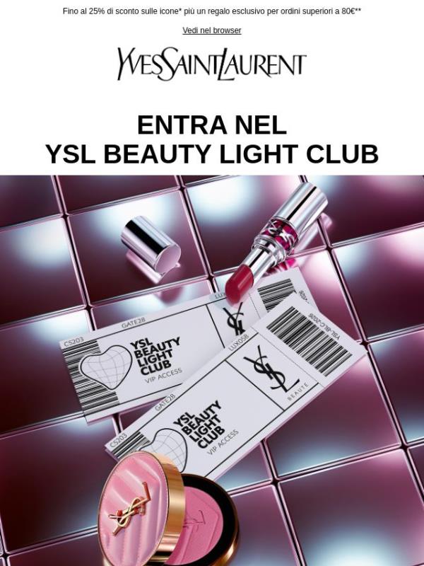 L'Afterparty YSL inizia ora: cogli i tuoi privilegi esclusivi