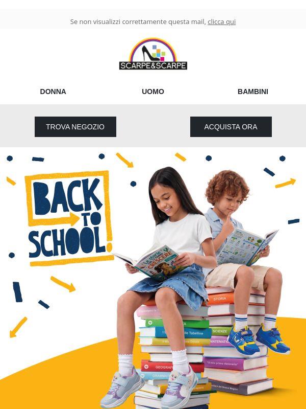 🤸 E' arrivato Il Back to School!
