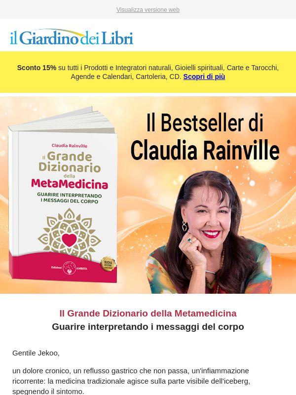 Claudia Rainville: il grande dizionario della Metamedicina