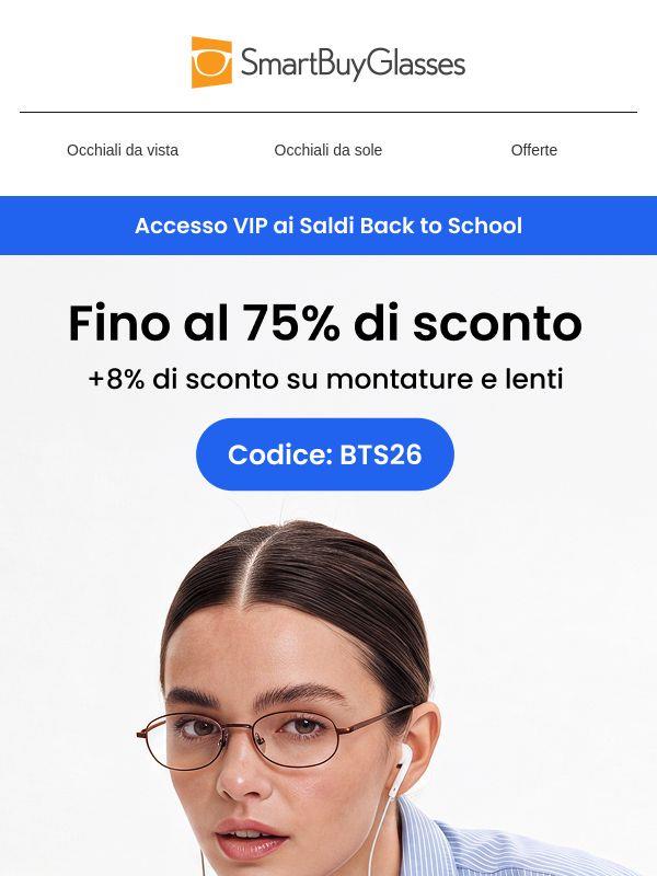 Il tuo accesso VIP anticipato al Back to School inizia ora
