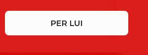 PER LUI