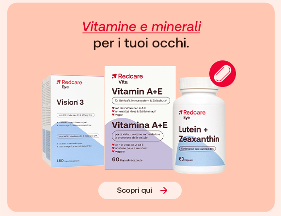 &ldquo;Prodotti Redcare Eye e Vita (Vision 3, Vitamina A+E e Lutein + Zeaxanthin) su sfondo rosa. Testo: &lsquo;Vitamine e minerali per i tuoi occhi&rsquo; con pulsante &lsquo;Scopri qui&rsquo;.&rdquo;