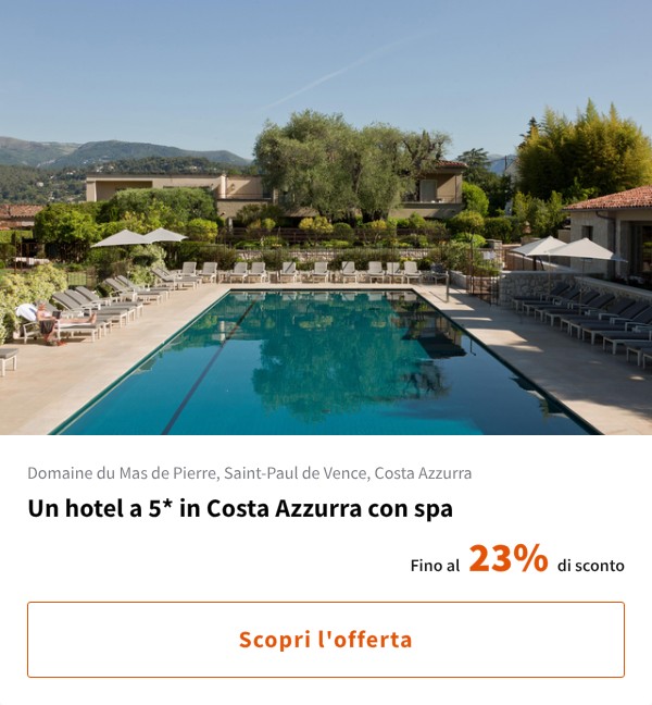 Un hotel a 5* in Costa Azzurra con spa