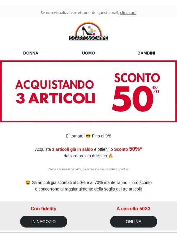 😍 Sconto 50% su 3 articoli già in saldo?