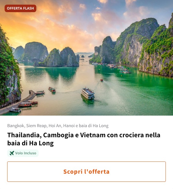 Thailandia, Cambogia e Vietnam con crociera nella baia di Ha Long
