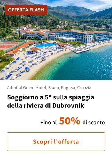 Soggiorno a 5* sulla spiaggia della riviera di Dubrovnik