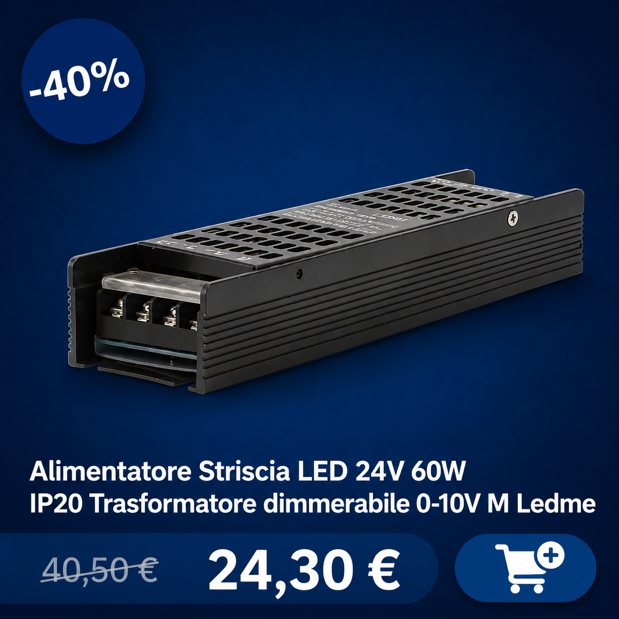 24V 60W dimmable LED strip power supply in metal IP20 enclosure with 0–10V dimmer terminals, product on sale with price badge