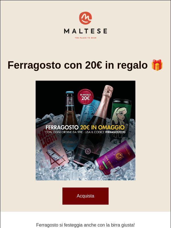 20€ in omaggio per la Ferragosto Week 🍺
