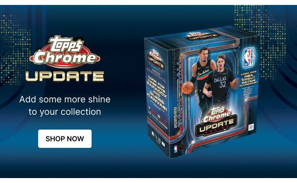 Topps Chrome Update