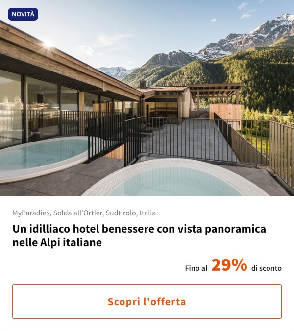 Un idilliaco hotel benessere con vista panoramica nelle Alpi italiane