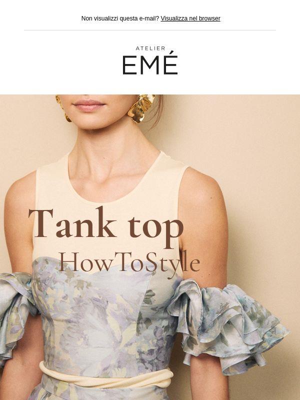 Tank top | How to style