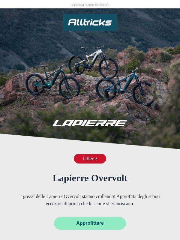 I prezzi crollano sui modelli Lapierre Overvolt⚡