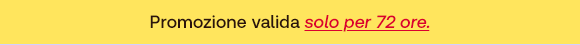 &bdquo;Testo su sfondo giallo: Promozione valida solo per 72 ore.&ldquo;