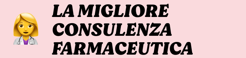 Pharmacist emoji next to bold Italian text 'La migliore consulenza farmaceutica' on a pale pink background