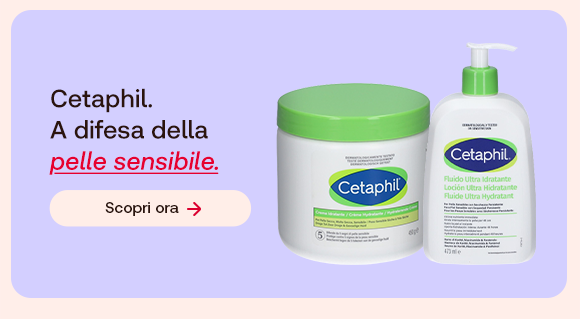 “Prodotti Cetaphil per la pelle sensibile (crema idratante e fluido ultra idratante) su sfondo lilla. Testo: ‘Cetaphil. A difesa della pelle sensibile’ con pulsante ‘Scopri ora’.” “Prodotti Cetaphil per la pelle sensibile (crema idratante e fluido ultra idratante) su sfondo lilla. Testo: ‘Cetaphil. A difesa della pelle sensibile’ con pulsante ‘Scopri ora’.”