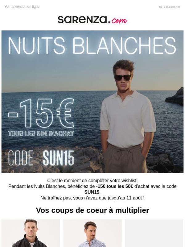 🌙 Nuits Blanches : -15€ tous les 50€ d’achats