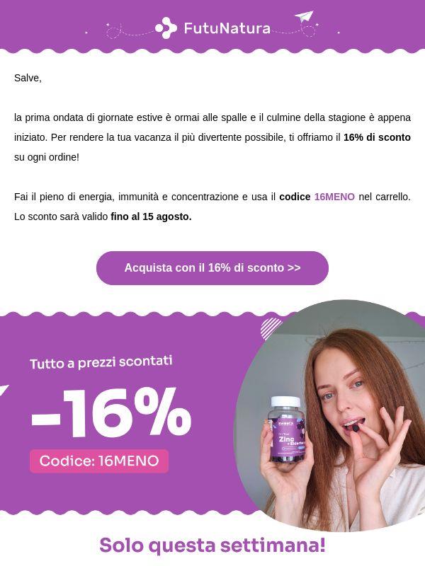 Ad agosto regaliamo il 16% di sconto 🍋