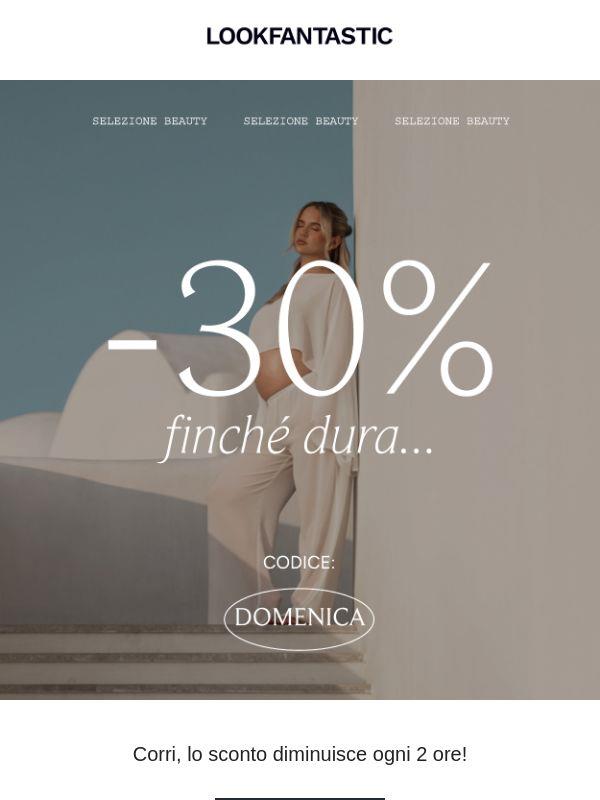 30% di sconto... finché dura