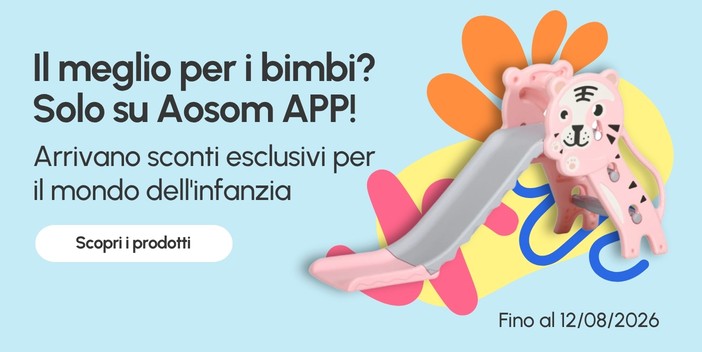 Scarica Aosom APP e approfitta di offerte esclusive