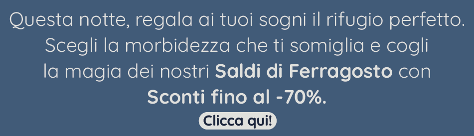 Approfitta subito dei SALDI ESTIVI