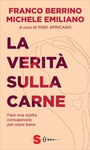 La Verità sulla Carne