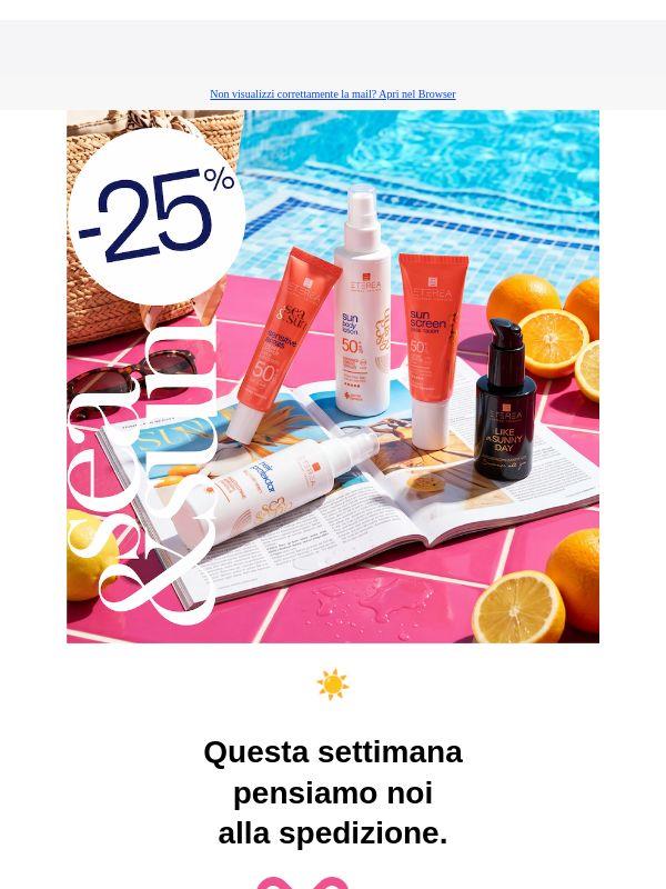☀️Sea&Sun al -25% + Spedizione Gratuita🚚
