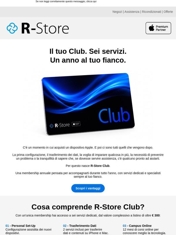 Ti presentiamo R-Store Club: il tuo nuovo modo di vivere la tecnologia.