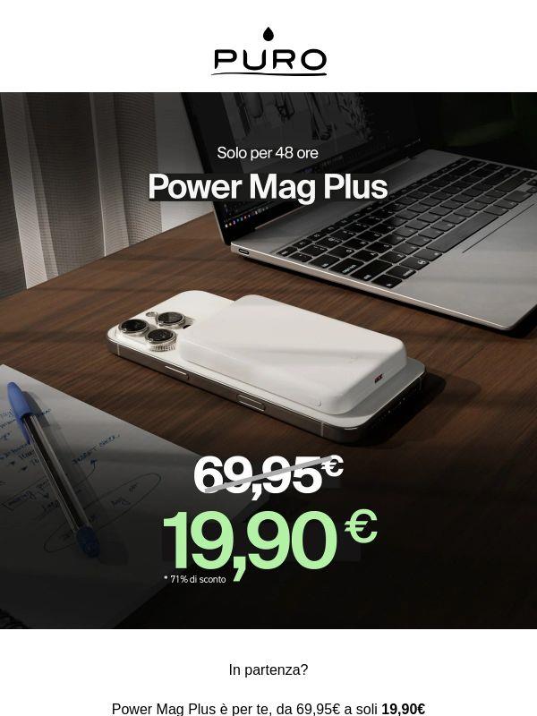 Offerta a tempo! Power Mag Plus a soli 19,90€