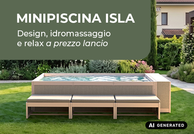 Minipiscina Isla, design,
idromassaggio e relax a prezzo lancio