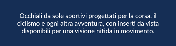 Occhiali da sole sportivi
