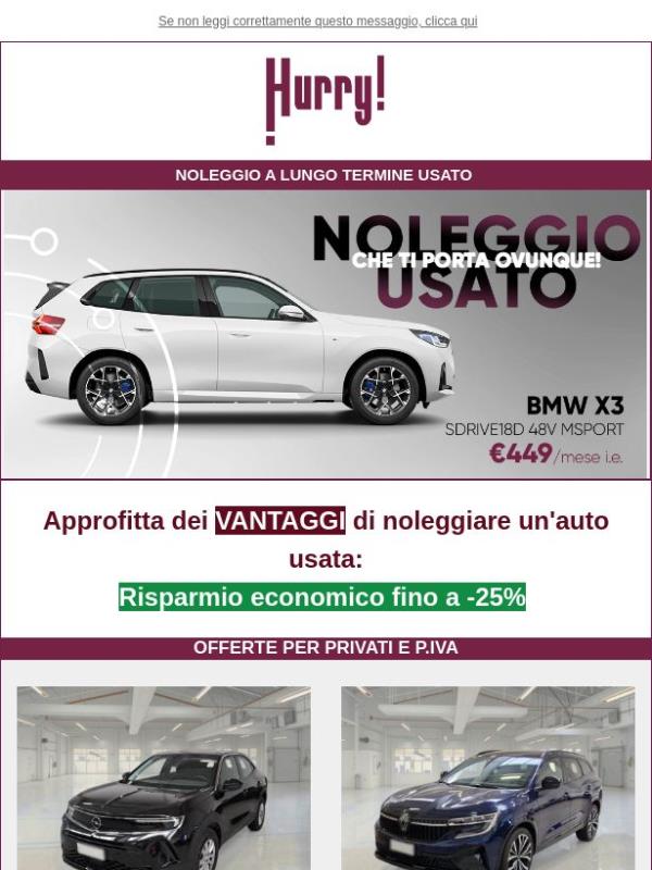 💲FINO al -25% sul NOLEGGIO DI UN' AUTO USATA: X3, Mokka, Stelvio, e tante altre!