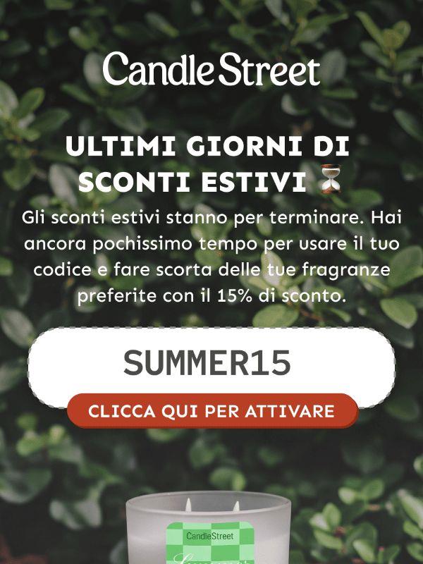 ⏳ Ultimi giorni: gli Sconti Estivi stanno per finire